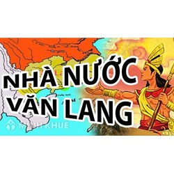 Nhà nước Văn Lang có bao nhiêu bộ? Dưới thời Văn Lang đứng đầu mỗi bộ là?
