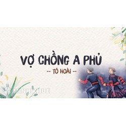 Phân tích giá trị hiện thực của Vợ chồng A Phủ chọn lọc hay nhất