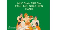 Giảm trừ gia cảnh là gì? Mức giảm trừ gia cảnh mới nhất