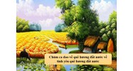 Chùm ca dao về quê hương đất nước và tình yêu quê hương đất nước