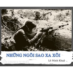 Cảm nhận về nhân vật Phương Định trong Những ngôi sao xa xôi hay nhất