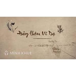 Phân tích khổ 1 Đây thôn Vĩ Dạ chọn lọc hay nhất