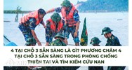 4 tại chỗ 3 sẵn sàng là gì? Phương châm 4 tại chỗ 3 sẵn sàng trong phòng chống thiên tai và tìm kiếm cứu nạn