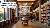 Thế giới quan là gì? Ví dụ vai trò thế giới quan duy vật biện chứng?