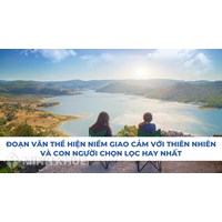 Đoạn văn thể hiện niềm giao cảm với thiên nhiên và con người chọn lọc hay nhất