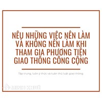 Nêu những việc nên làm và không nên làm khi tham gia phương tiện giao thông công cộng