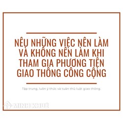 Nêu những việc nên làm và không nên làm khi tham gia phương tiện giao thông công cộng