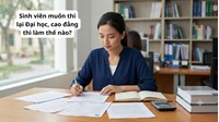 Sinh viên muốn thi lại Đại học, cao đẳng thì làm thế nào?