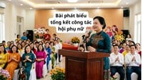 Bài phát biểu tổng kết công tác hội phụ nữ hay, ý nghĩa