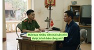 Mất bao nhiêu tiền (tài sản) thì được trình báo công an?