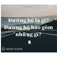 Đường bộ là gì? Đường bộ bao gồm những gì?