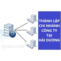 Thành lập chi nhánh công ty tại Hải Dương