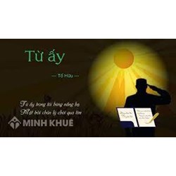 Phân tích khổ 1 bài thơ Từ ấy của nhà thơ Tố Hữu hay nhất