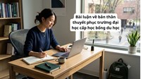 Bài luận về bản thân thuyết phục trường đại học cấp học bổng du học hay nhất