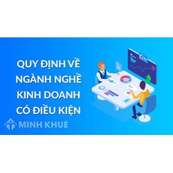 Ngành nghề kinh doanh có điều kiện là gì? Ví dụ điều kiện kinh doanh