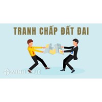 Thủ tục giải quyết tranh chấp ranh giới đất liền kề như thế nào?