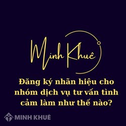 Đăng ký nhãn hiệu cho nhóm dịch vụ tư vấn tình cảm làm như thế nào?