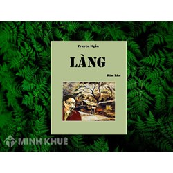 Đóng vai (hóa thân) ông Hai kể lại chuyện Làng chọn lọc hay nhất