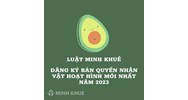 Đăng ký bản quyền nhân vật hoạt hình theo quy định mới nhất