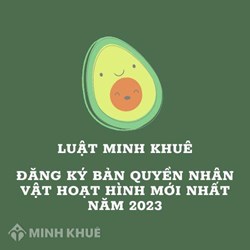 Đăng ký bản quyền nhân vật hoạt hình theo quy định mới nhất