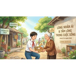 Nghị luận Sống trong đời sống cần có một tấm lòng chọn lọc hay nhất