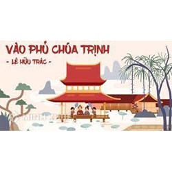 Phân tích giá trị hiện thực trong đoạn trích Vào phủ Chúa Trịnh chọn lọc hay nhất