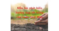 Mẫu bài phát biểu hưởng ứng Tết trồng cây năm Giáp Thìn 2024