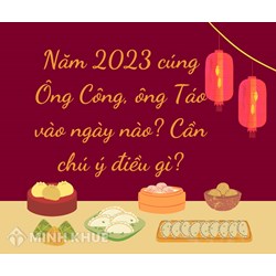 Nên cúng ông Công ông Táo vào ngày nào, chú ý điều gì?