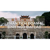 Phân tích đoạn 4 Bình ngô đại cáo chọn lọc hay nhất