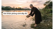 Văn khấn phóng sinh đầy đủ, chuẩn nhất năm 2026