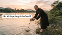 Văn khấn phóng sinh đầy đủ, chuẩn nhất năm 2026