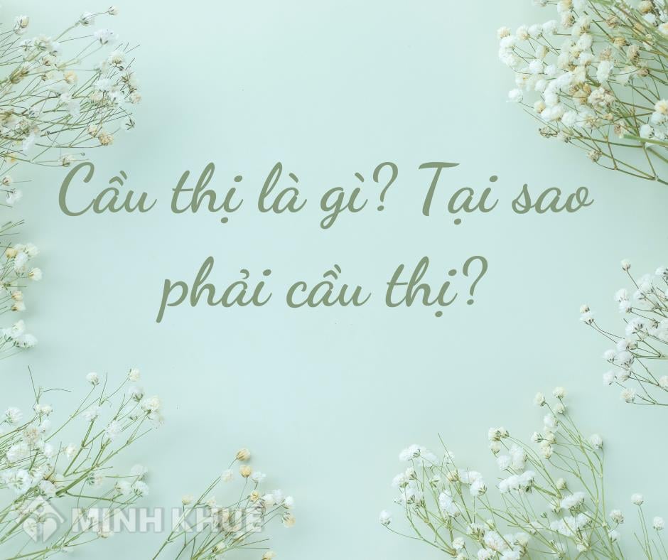 Cầu thị là gì? Ý nghĩa, cách sử dụng và bài tập ngữ pháp liên quan