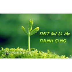 Chứng minh câu tục ngữ thất bại là mẹ thành công chọn lọc hay nhất