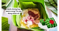 Bánh chưng hay bánh trưng? Từ nào đúng chính tả?