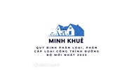 Quy định phân loại, phân cấp loại công trình đường bộ mới nhất