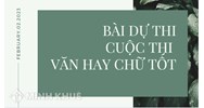 Lịch sử trong tôi là? Bài dự thi văn hay chữ tốt chọn lọc hay nhất