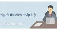 Người đại diện theo pháp luật tiếng Anh là gì? Người đại diện tiếng Anh là gì?