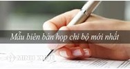 Mẫu trích biên bản họp chi bộ mới nhất kèm tải File