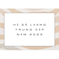 Hệ số lương trung cấp được tính như thế nào?