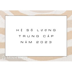 Hệ số lương trung cấp được tính như thế nào?