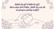 ONS là gì? FWB là gì? Khi nào thì FWB , ONF bị coi là vi phạm pháp luật?