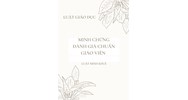 Các minh chứng đánh giá chuẩn giáo viên tiểu học, THCS mới