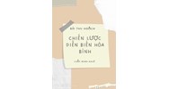 Bài thu hoạch về chiến lược diễn biến hòa bình mới nhất