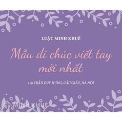 Mẫu di chúc viết tay mới nhất năm 2024 và cách viết di chúc