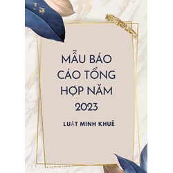 Mẫu báo cáo tổng hợp chuẩn mới nhất theo Nghị định 30