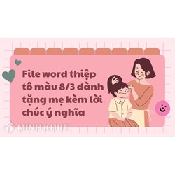 File word thiệp tô màu 8/3 dành tặng mẹ kèm lời chúc ý nghĩa