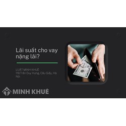 Cách tính lãi suất cho vay nặng lãi nhanh, đơn giản