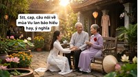Stt, cap, câu nói về mùa Vu lan báo hiếu hay, ý nghĩa nhất