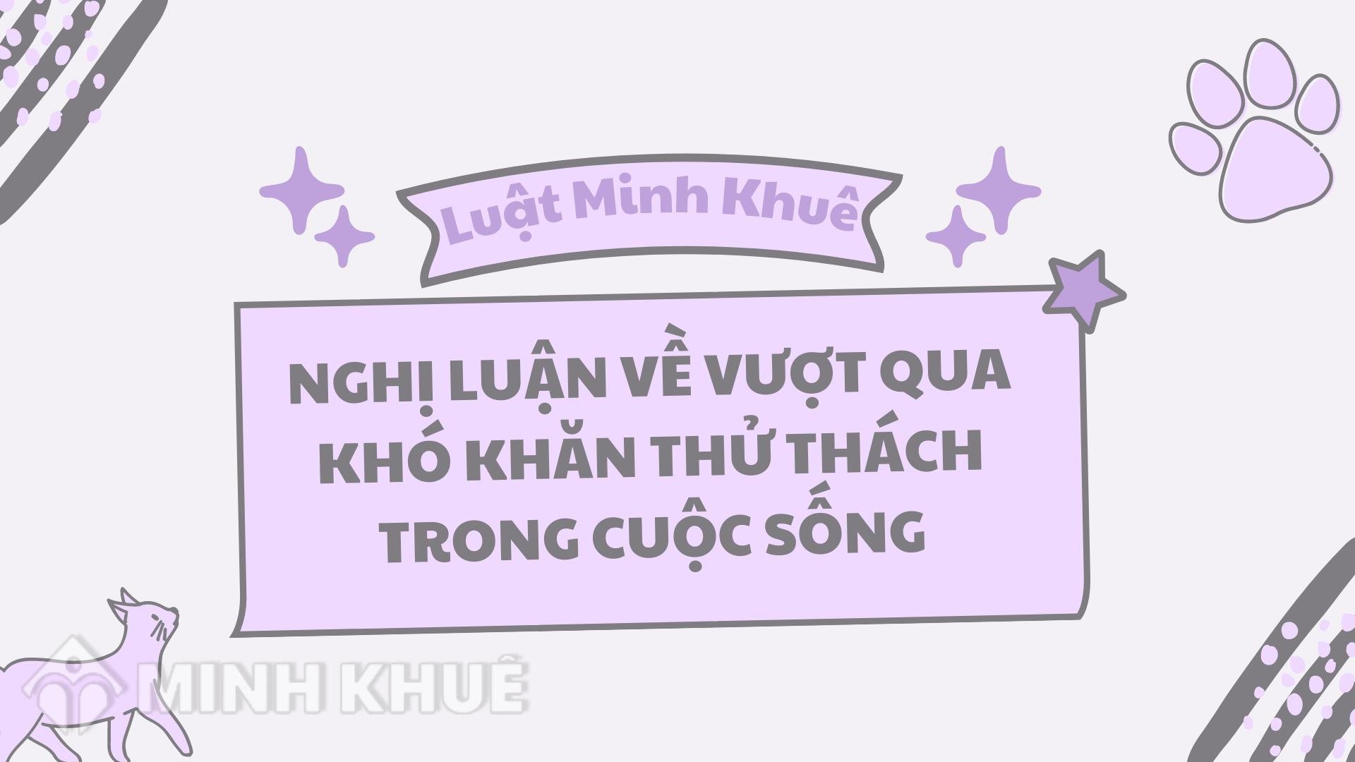 Nghị Luận Về Khó Khăn Thử Thách: Bí Quyết Vượt Qua Và Phát Triển Bản Thân