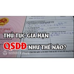 Hết hạn sử dụng đất thì phải làm sao? Hồ sơ gia hạn đất gồm?